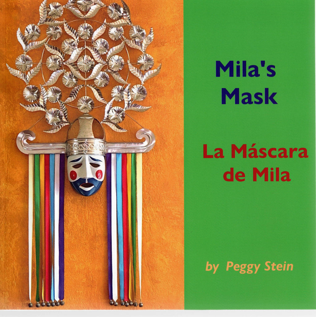 Mila's Mask, a new bilingual children's book about Mexican folk art and crafts!